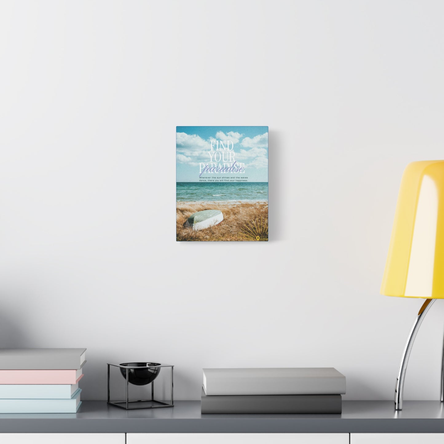 Canvas Print : Find your paradise